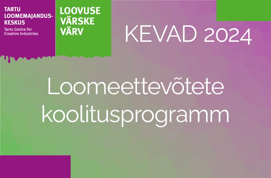 Bänner: Loomeettevõtete koolitusprogramm